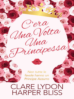 cover image of C'era Una Volta Una Principessa